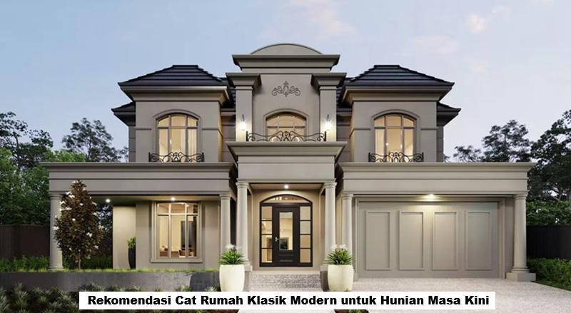 Cat Rumah Klasik Modern