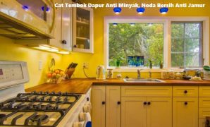 Cat Tembok Dapur Anti Minyak, Noda Bersih Anti Jamur