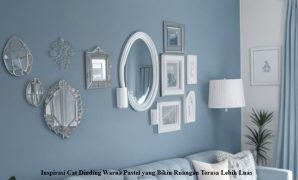 Inspirasi Cat Dinding Warna Pastel yang Bikin Ruangan Terasa Lebih Luas Cat Dinding Warna Pastel